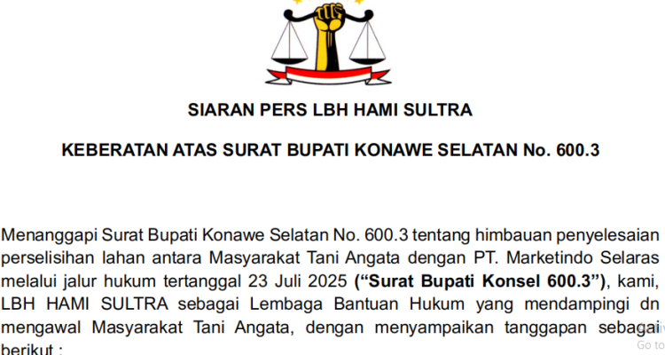 LBH HAMI SULTRA: KEBERATAN ATAS SURAT BUPATI KONAWE SELATAN No. 600.3